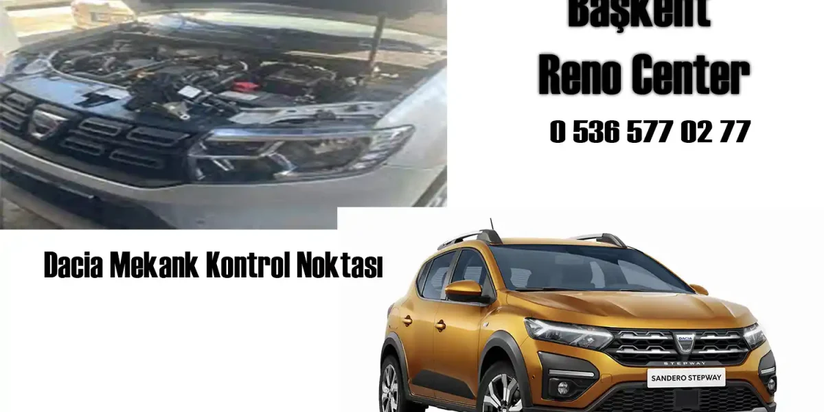 Ankara Dacia Özel Servis